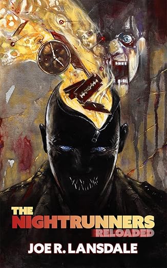 Cover art for The Nightrunners Reloadeed by Joe R. Landsdale
